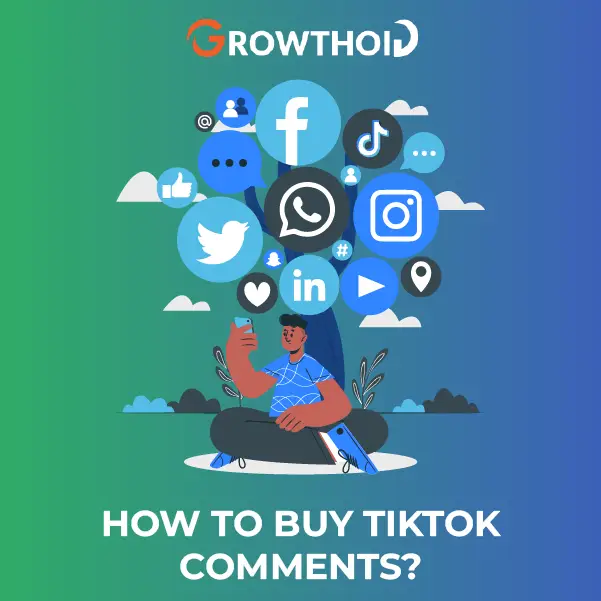 How to Buy TikTok Comments