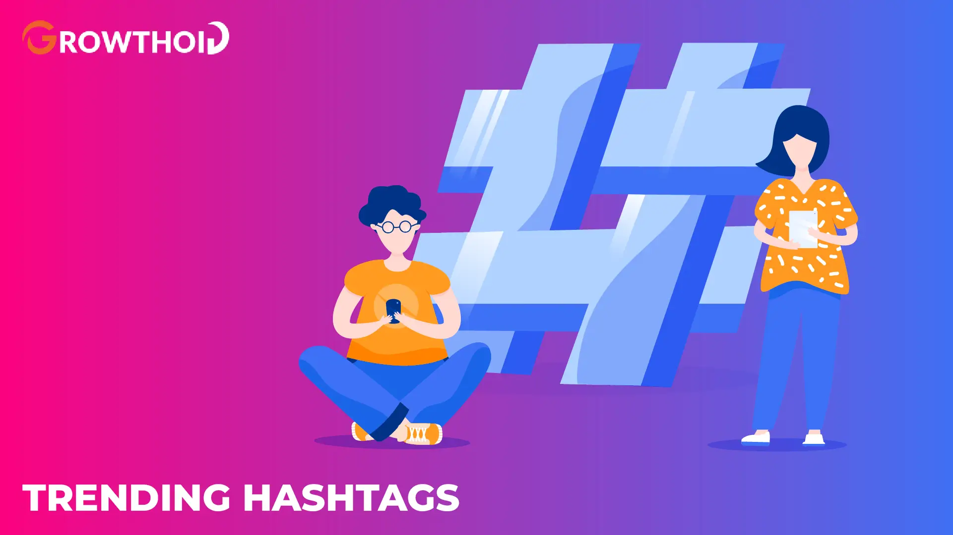 Trending Hashtags