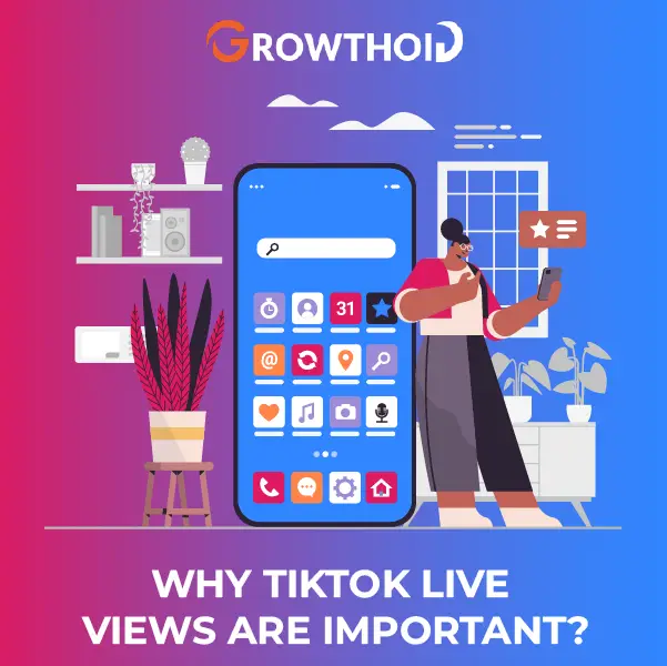 Why TikTok Live Views are Important
