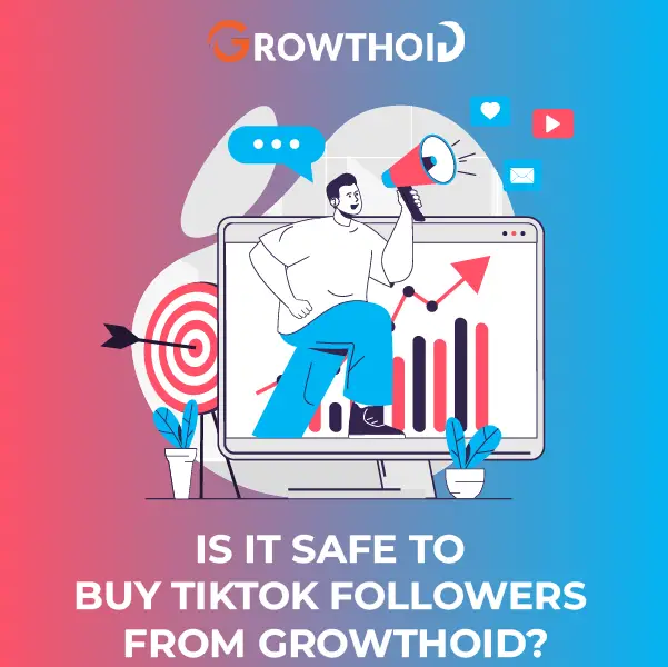 Is It Safe to Buy TikTok Followers