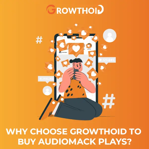Why Choose Growthoid to Buy Audiomack Plays