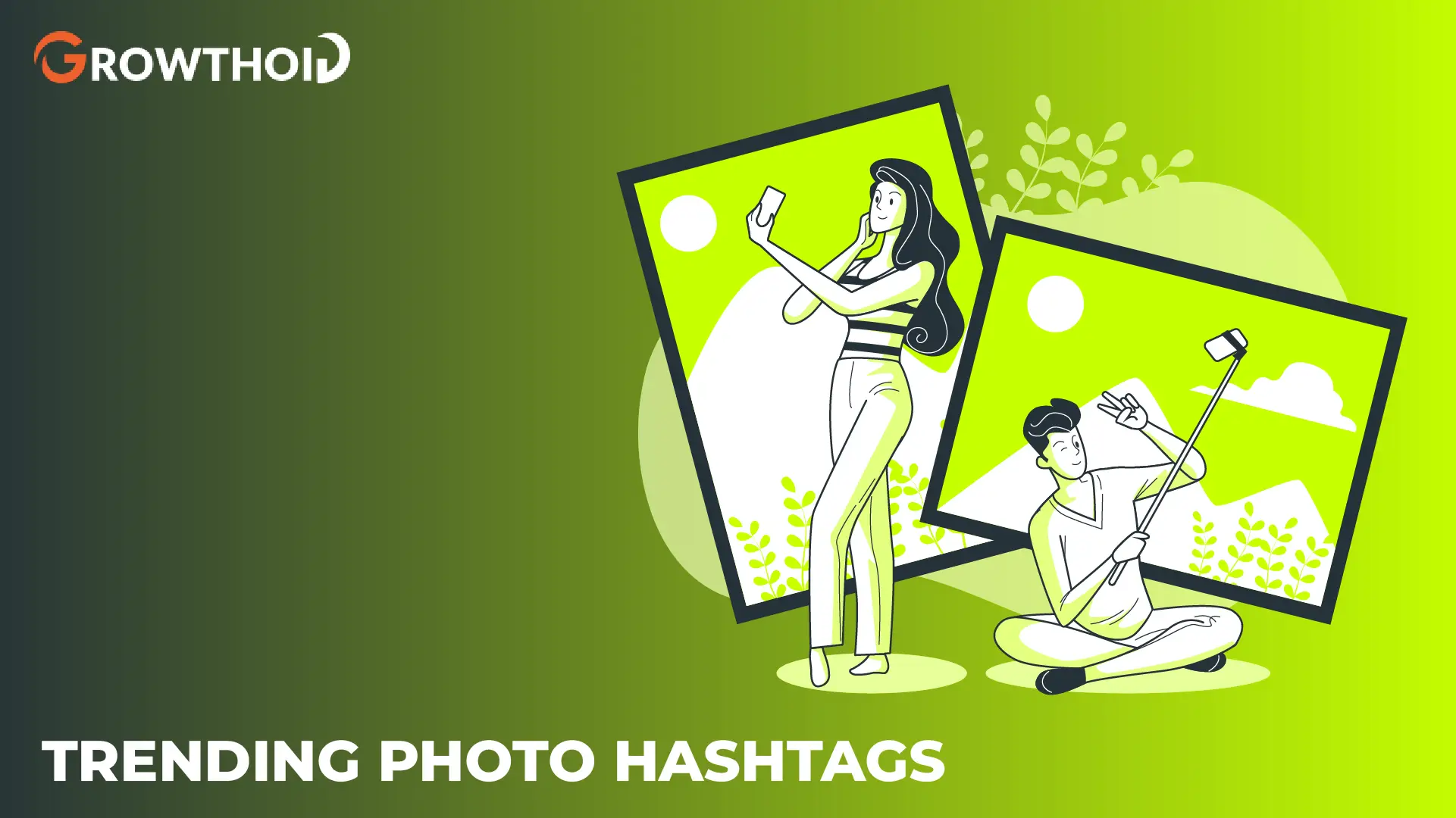 Trending Photo Hashtags
