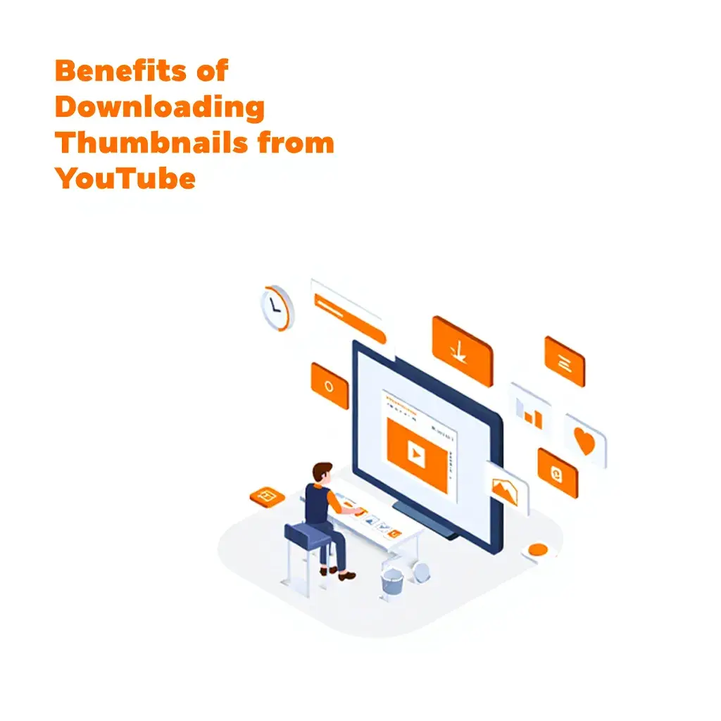 benefits-of-downloading-thumbnails-from-youtube-by-growthoid-illustration