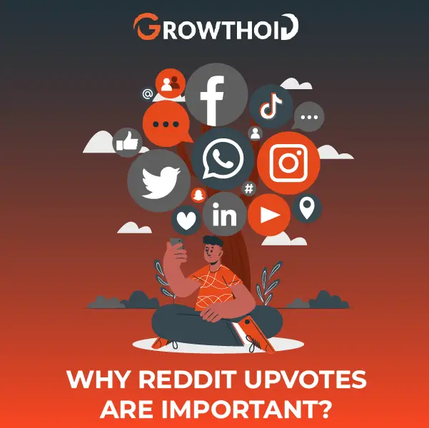 Why Are Reddit Upvotes Important